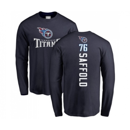 Football Tennessee Titans #76 Rodger Saffold Navy Blue Backer Long Sleeve T-Shirt - Jersey