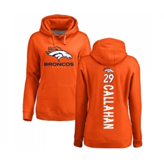 Football Women's Denver Broncos #29 Bryce Callahan Orange Backer Pullover Hoodie - Jersey