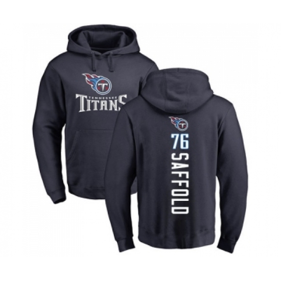 Football Tennessee Titans #76 Rodger Saffold Navy Blue Backer Pullover Hoodie - Jersey