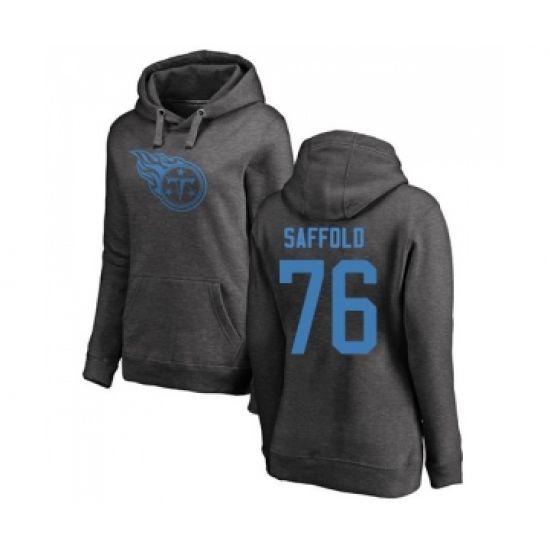 Football Women's Tennessee Titans #76 Rodger Saffold Ash One Color Pullover Hoodie - Jersey
