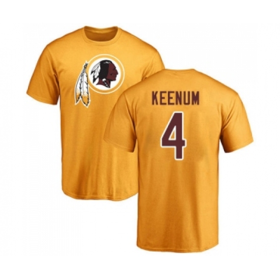 Football Washington Redskins #4 Case Keenum Gold Name & Number Logo T-Shirt - Jersey