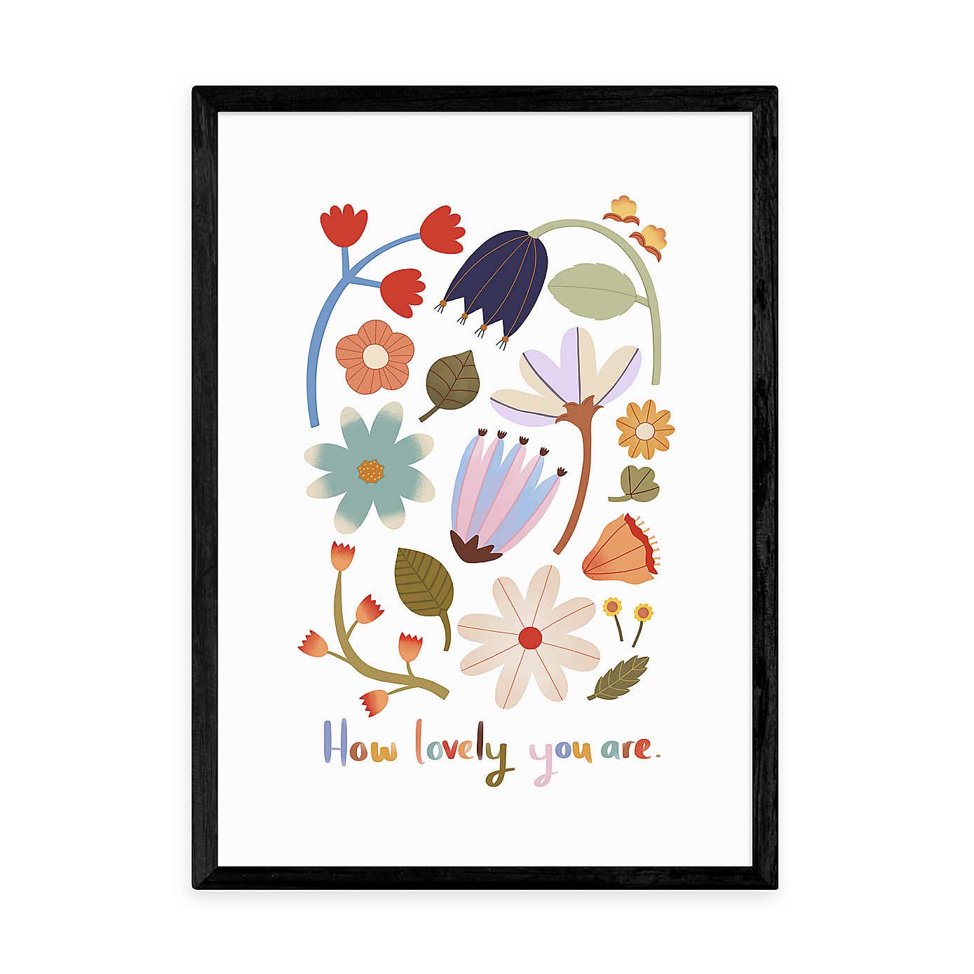 East End Prints How Lovely You Are Print