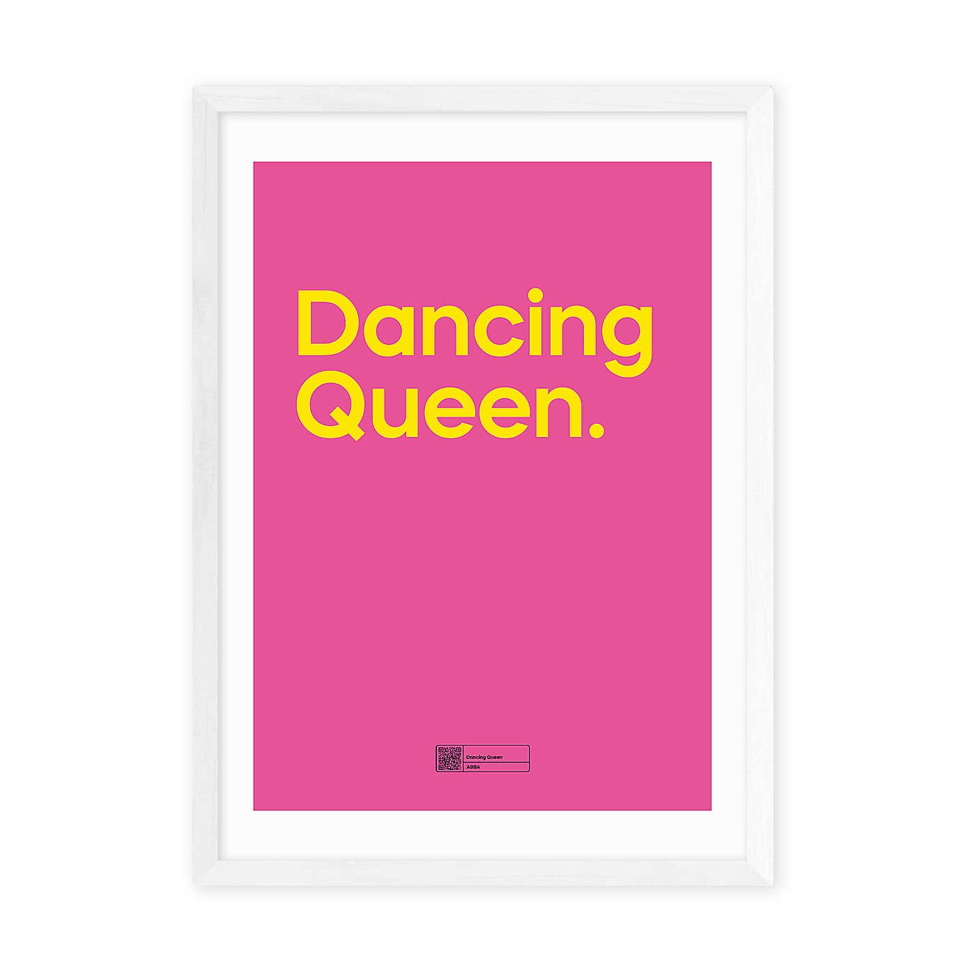 East End Prints Dancing Queen by Say It With Songs Print