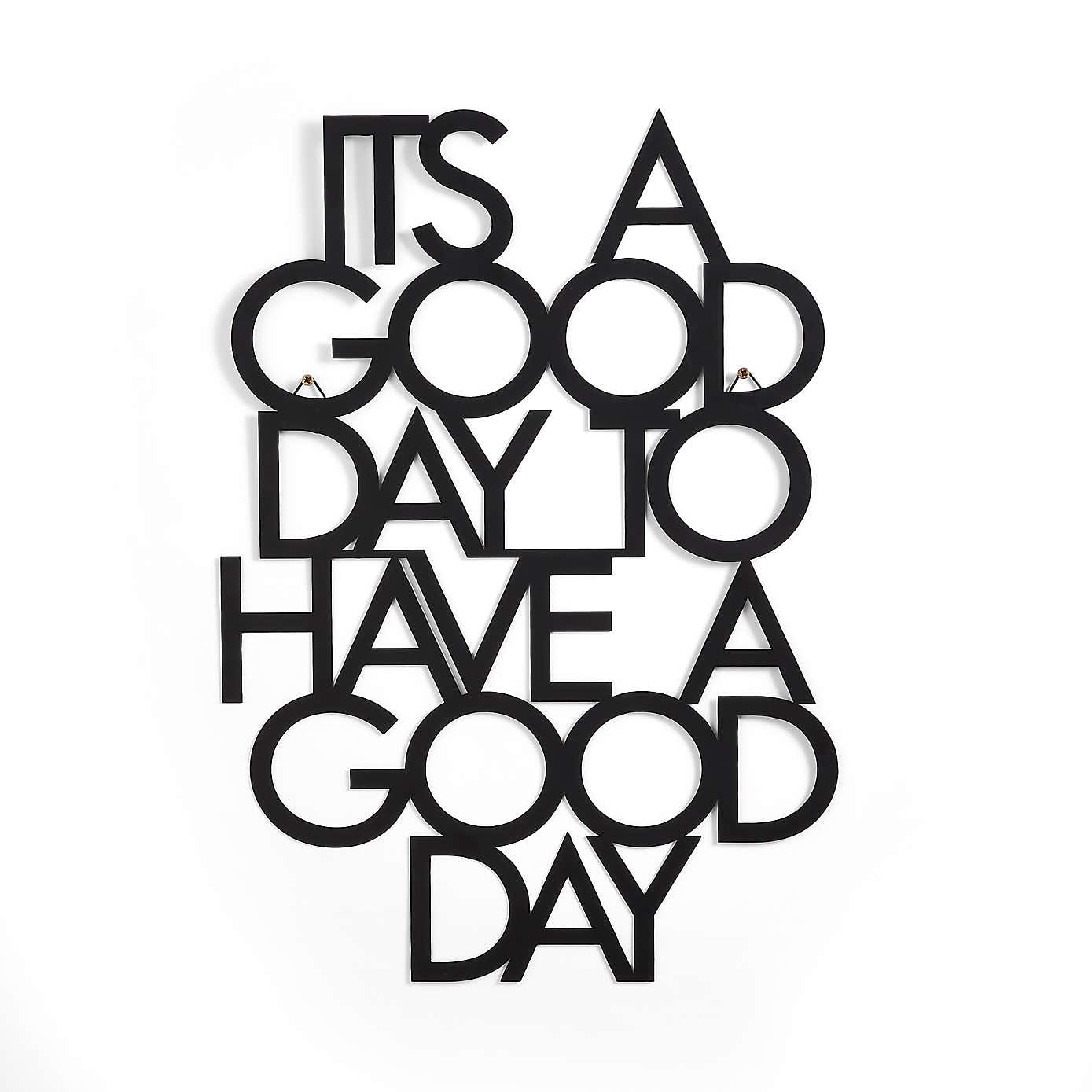 Indoor Outdoor Good Day Wall Art