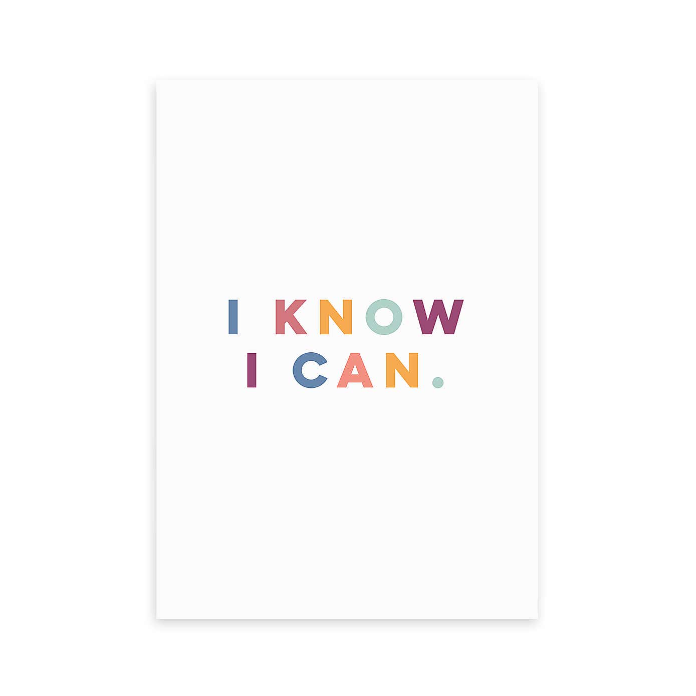 East End Prints I Know I Can Print