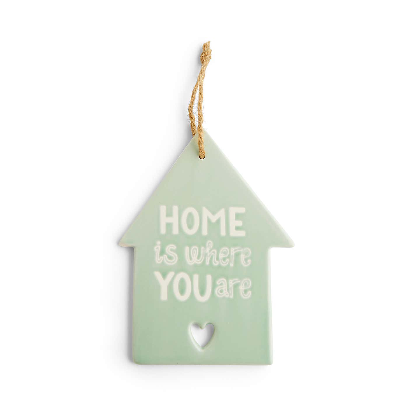 'Home is Where You Are' Hanging Plaque