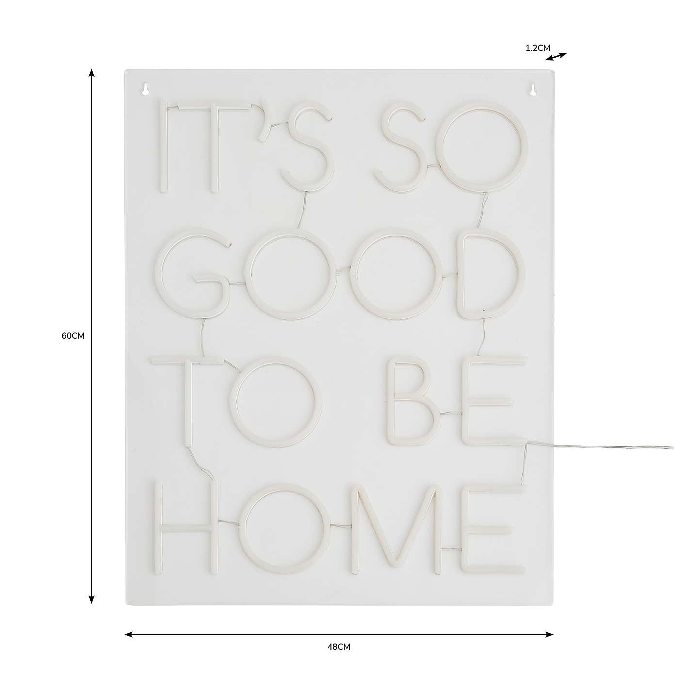 Good To Be Home Neon Sign