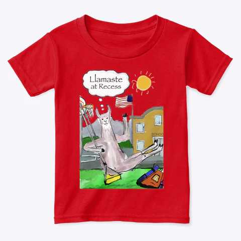 Llamaste at Recess - Toddler T-Shirt