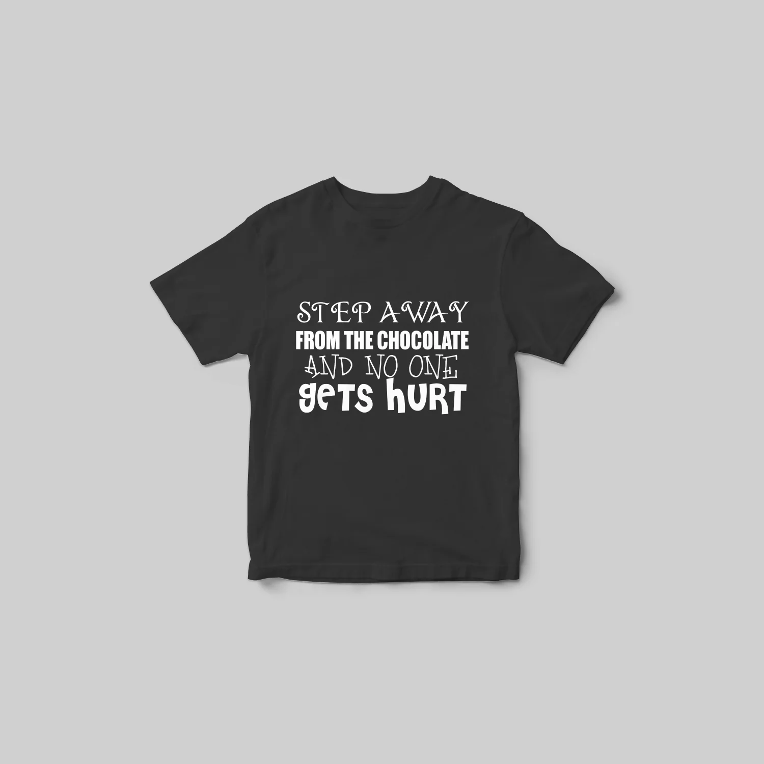 Step away from the Chocolate