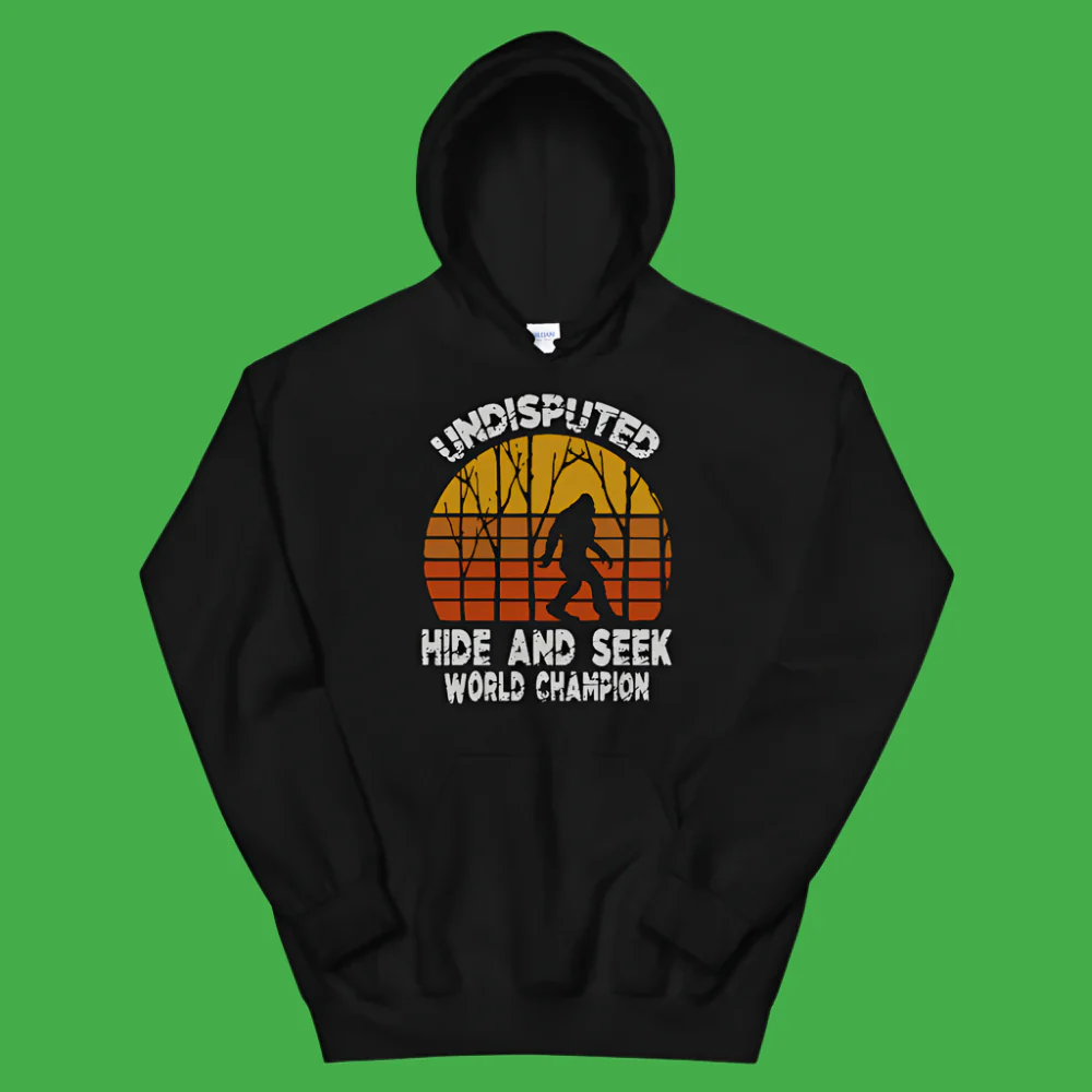 Hide and Seek World Champ!! Unisex Hoodie