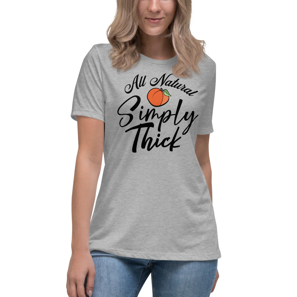 Simply Thick Women's Relaxed T-Shirt