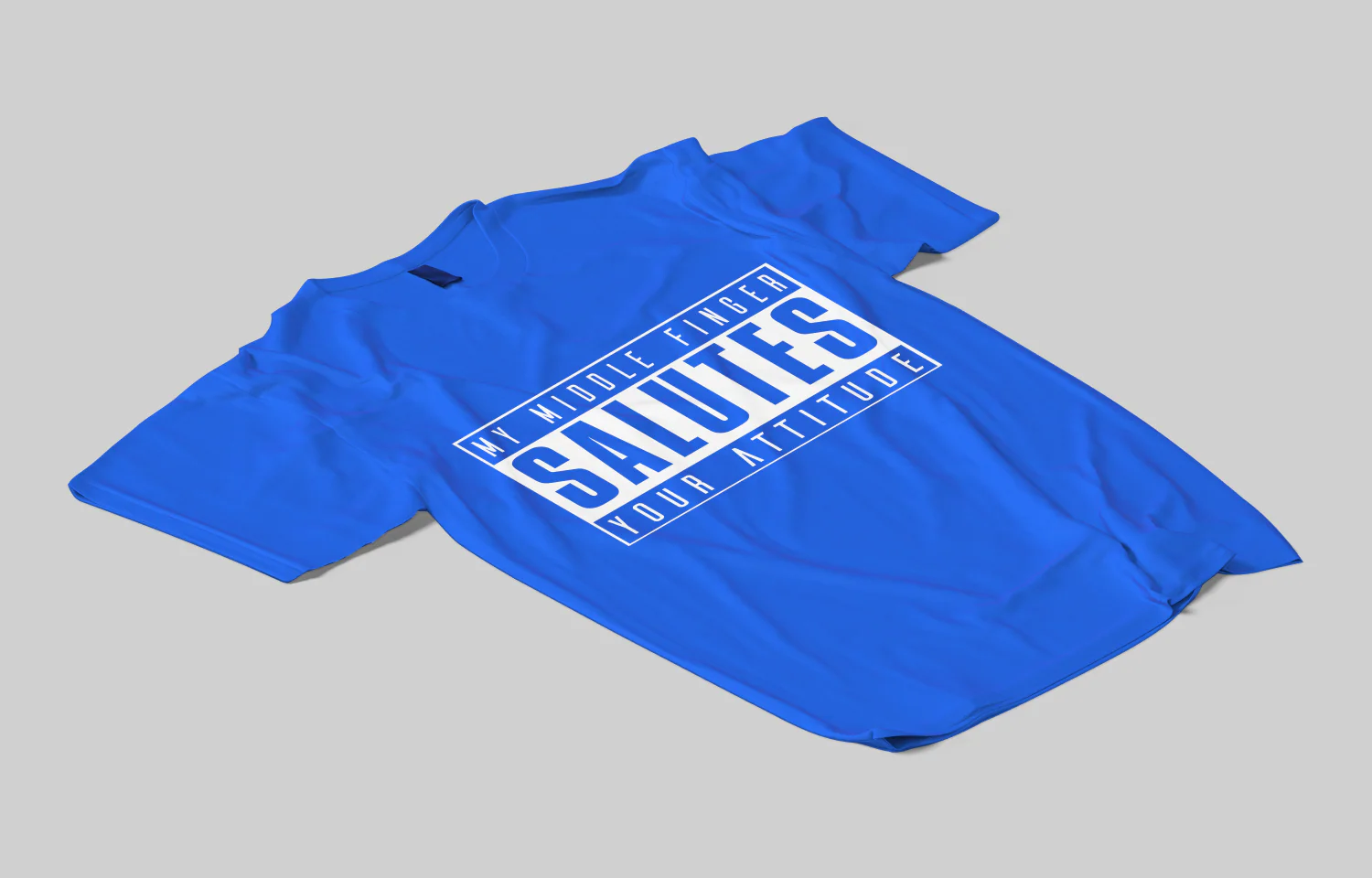 My Middle finger Salutes You