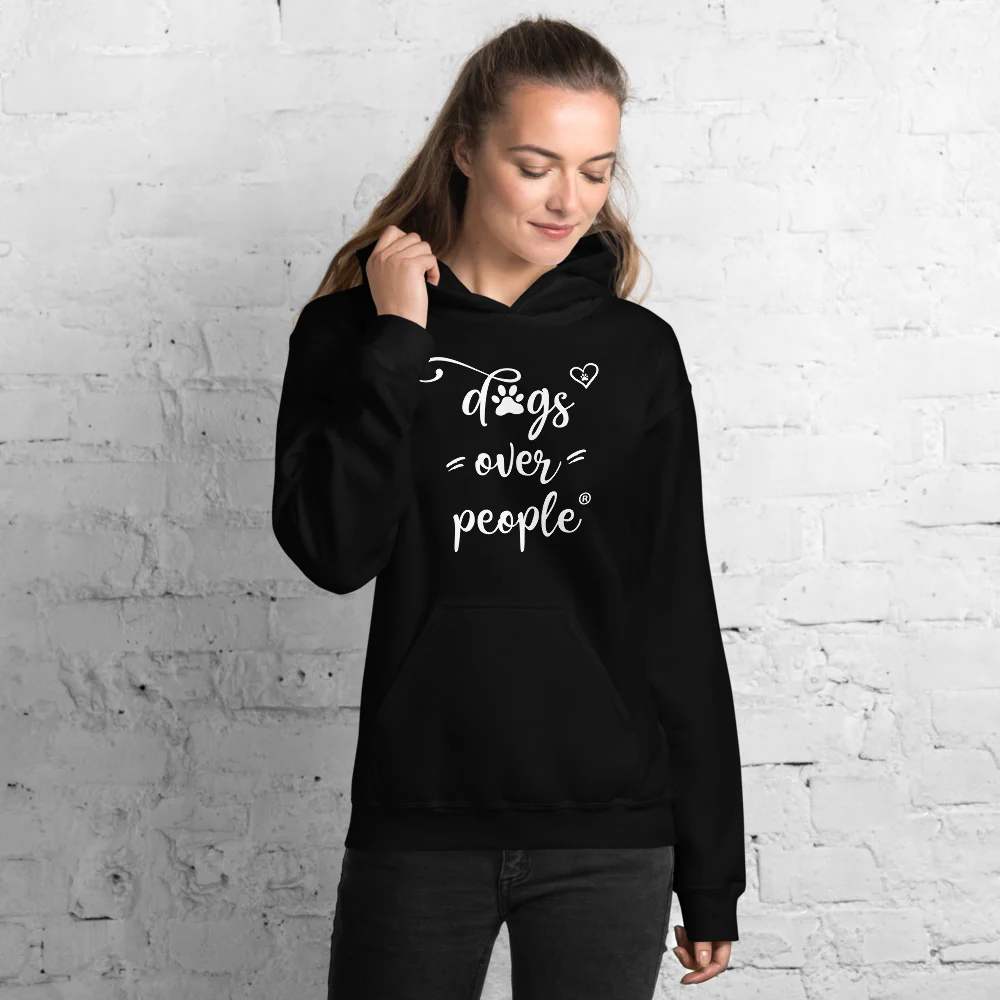 Dogs Over People Unisex Hoodie