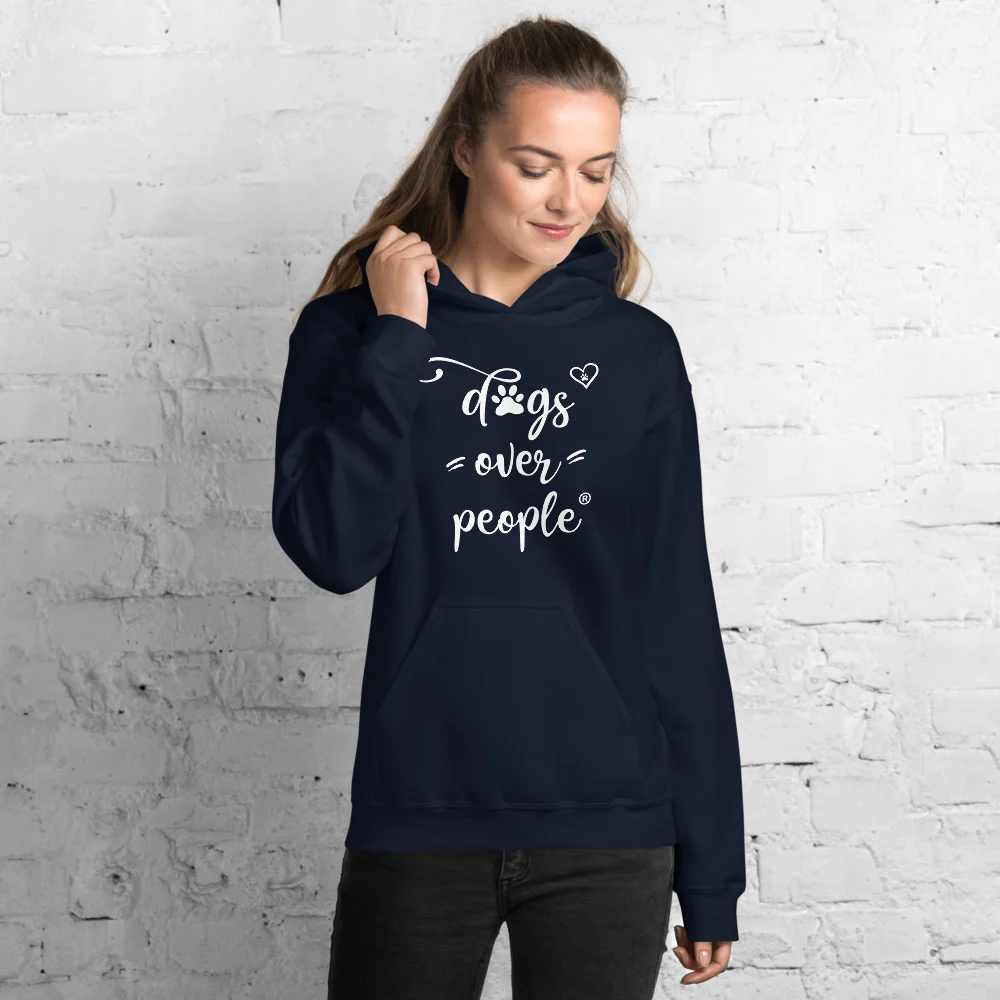 Dogs Over People Unisex Hoodie