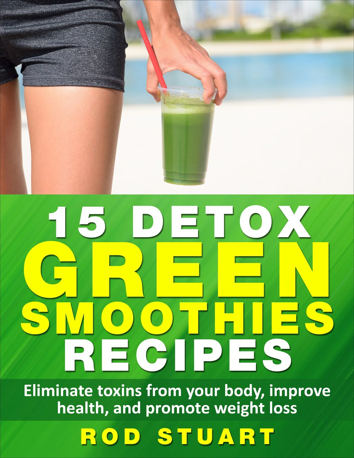 Detox Green Smoothie Recipes - Electronic Recipe Book