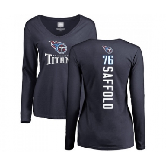 Football Women's Tennessee Titans #76 Rodger Saffold Navy Blue Backer Long Sleeve T-Shirt - Jersey
