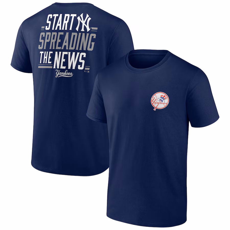 Men's New York Yankees Navy Start Spreading The News Bring It T-Shirt - Jersey