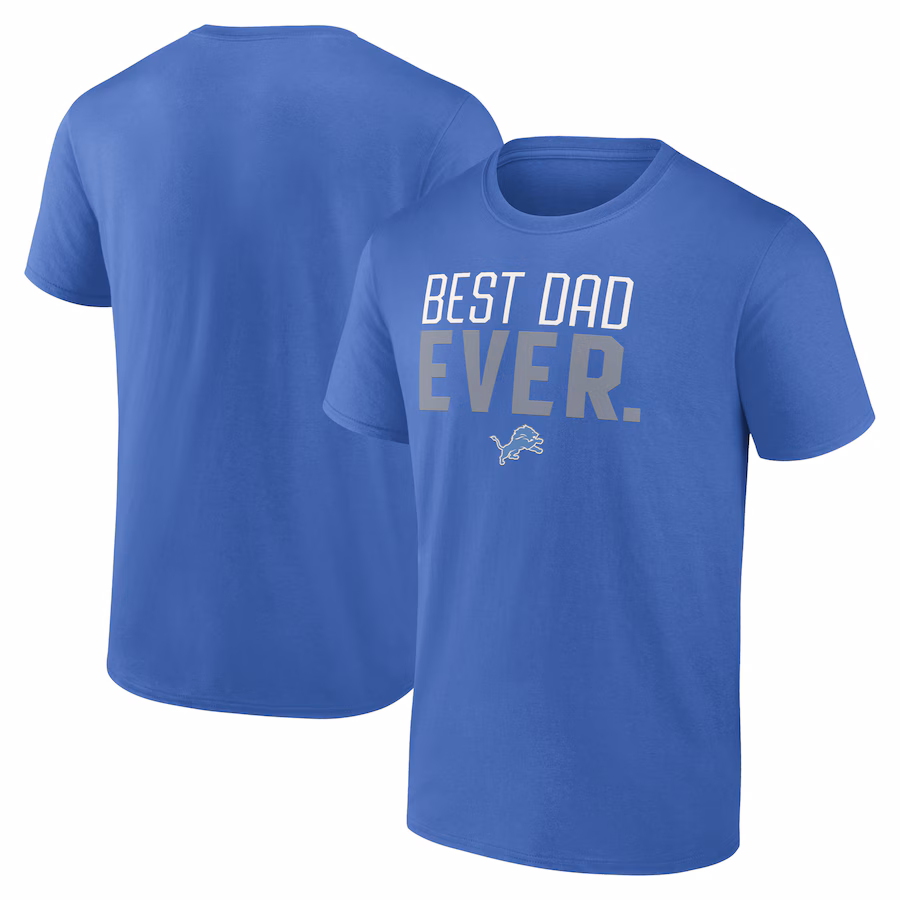 Men's Detroit Lions Blue Best Dad Ever Team T-Shirt - Jersey